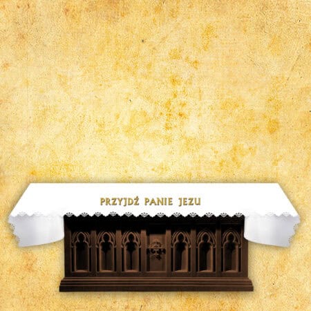Obrus foto wycinany laserowo "Przyjdź Panie Jezu"