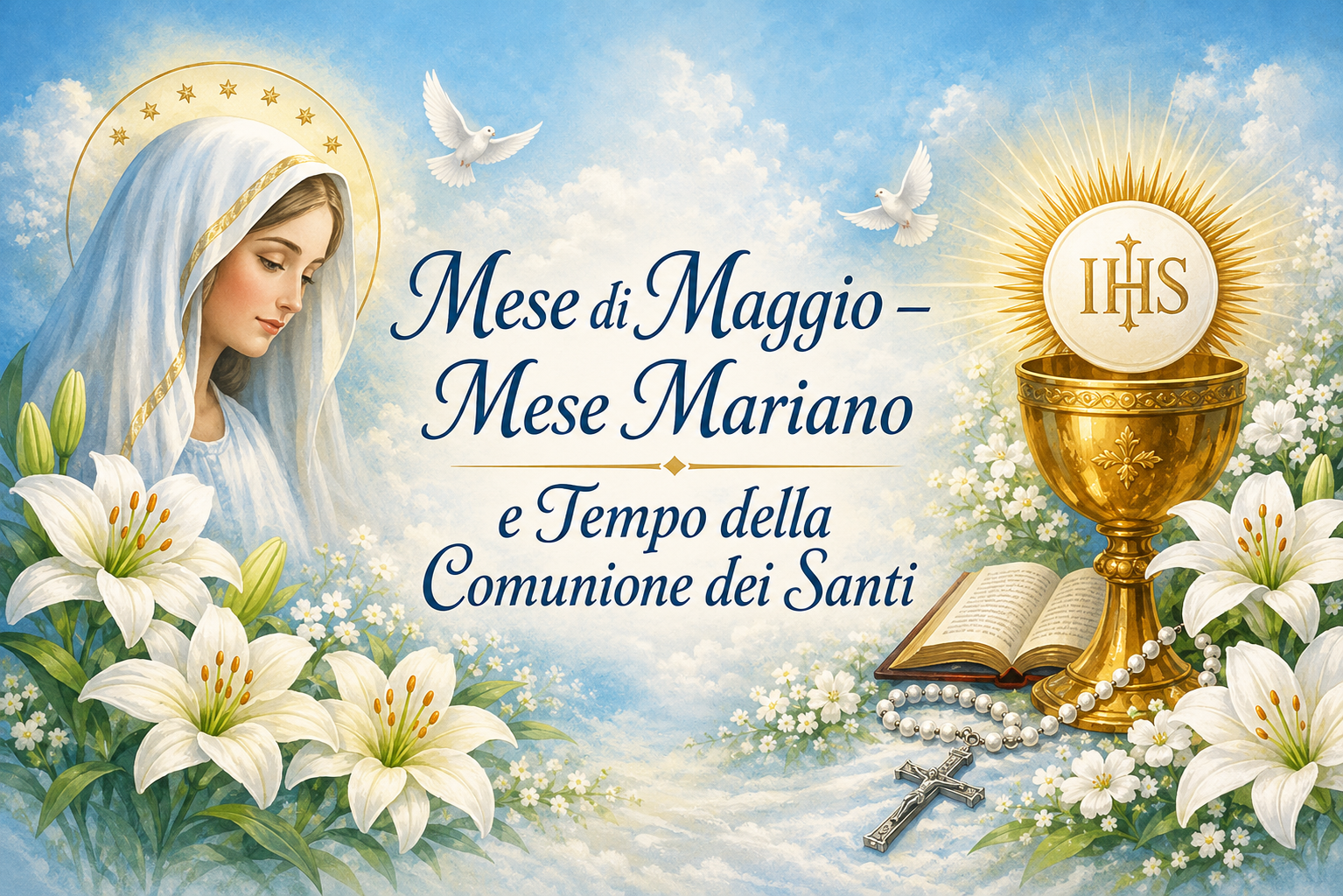 Maggio – Feste mariane e Prima Comunione in un contesto liturgico solenne